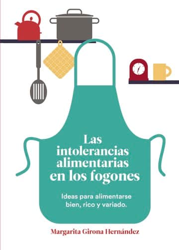 Las intolerancias alimentarias en los fogones