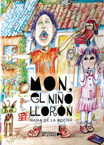 Mon, el niño llorón