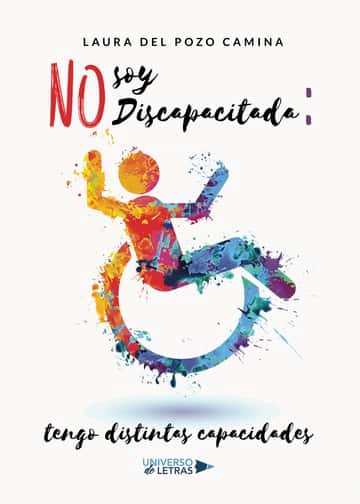 No soy discapacitada: tengo distintas capacidades