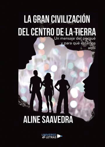 La gran civilización del centro de la tierra