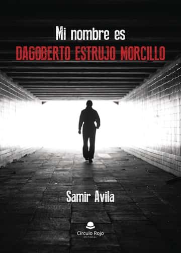 Mi nombre es Dagoberto Estrujo Morcillo