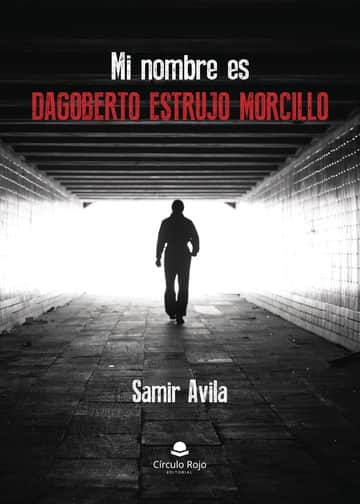 Mi nombre es Dagoberto Estrujo Morcillo