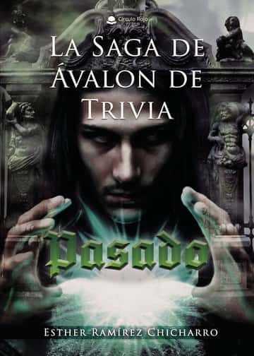 La saga de Ávalon de Trivia Pasado