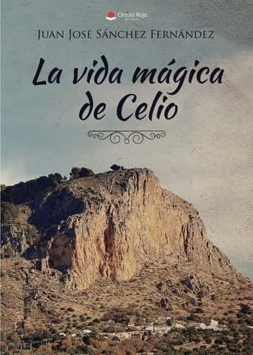 La vida mágica de Celio