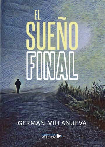 El Sueño Final