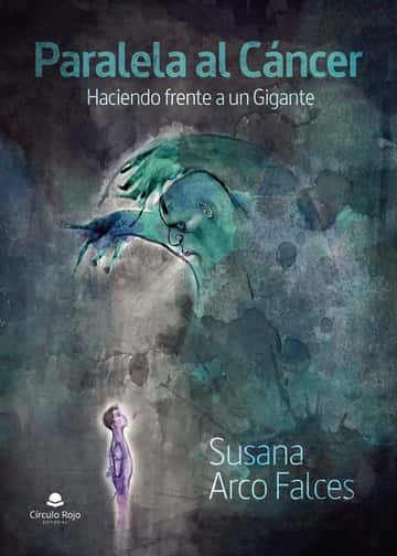 Paralela al Cáncer. Haciendo frente a un Gigante