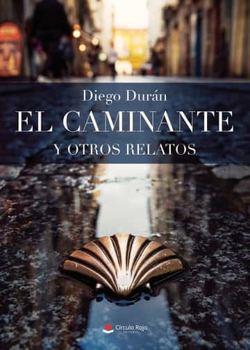 El caminante y otros relatos