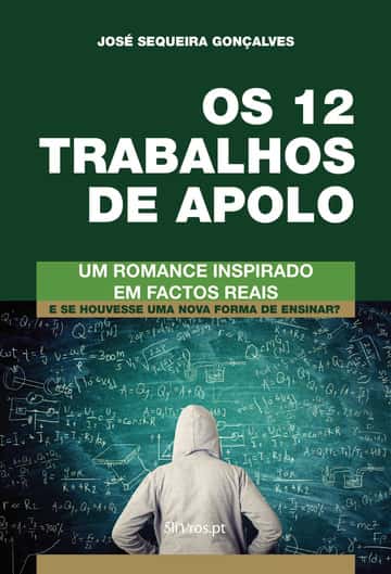 Os 12 trabalhos de Apolo: Um Romance Inspirado em Factos Reais