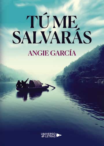 Tú me salvarás