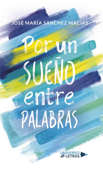Por un sueño entre palabras