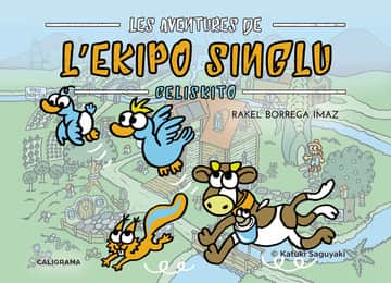 Les Aventures de L\"Ekipo SinGlu - Celiskito