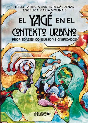 El Yagé en el contexto urbano