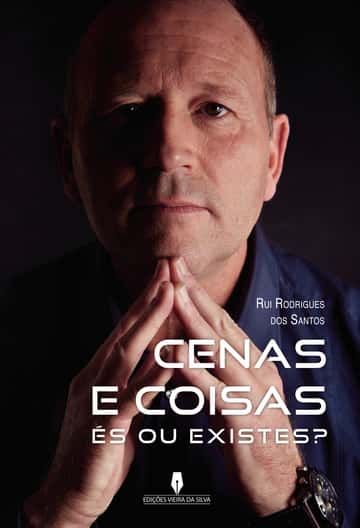 CENAS E COISAS: És ou existes?