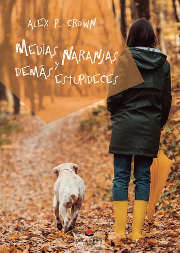 Medias naranjas y demás estupideces