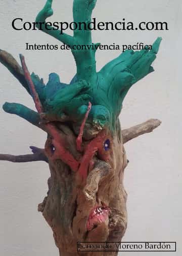 Correspondencia: Intentos de convivencia pacífica