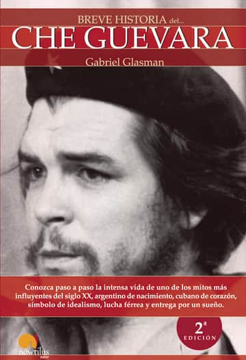 Breve historia del Che Guevara