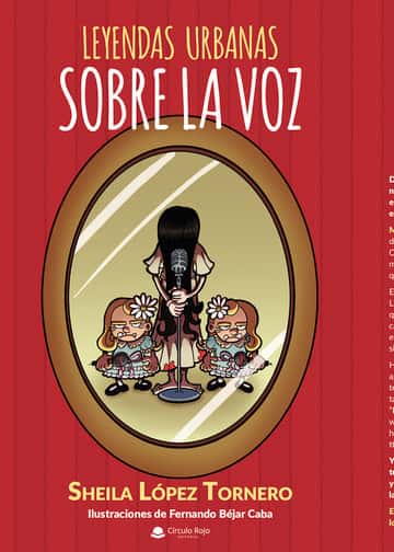 Leyendas urbanas sobre la voz