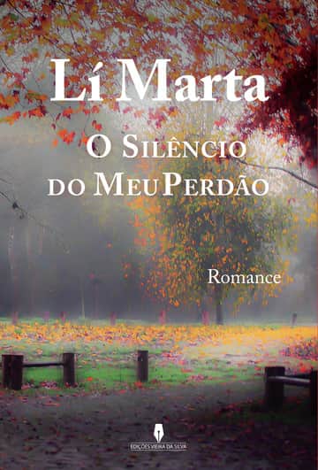 O SILÊNCIO DO MEU PERDÃO