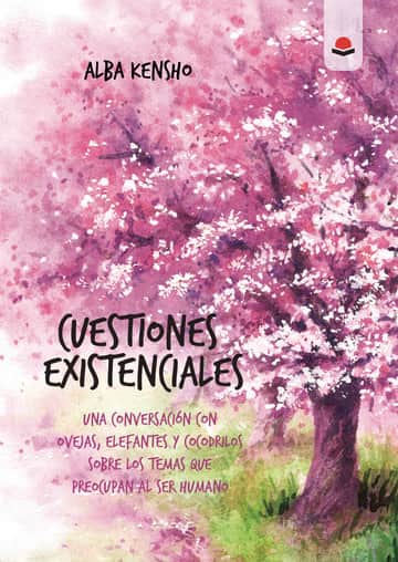 Cuestiones Existenciales. Una conversación con ovejas, elefantes y cocodrilos sobre los temas que preocupan al ser humano