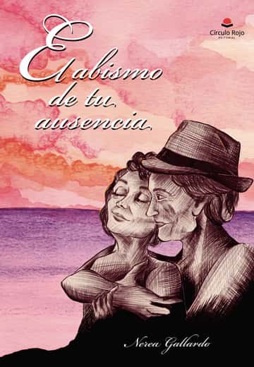 El abismo de tu ausencia