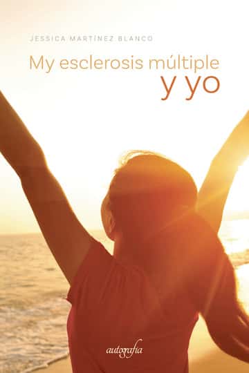 My esclerosis múltiple y yo
