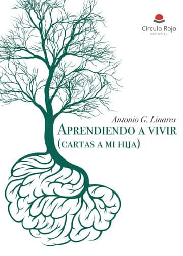Aprendiendo a vivir (cartas a mi hija)