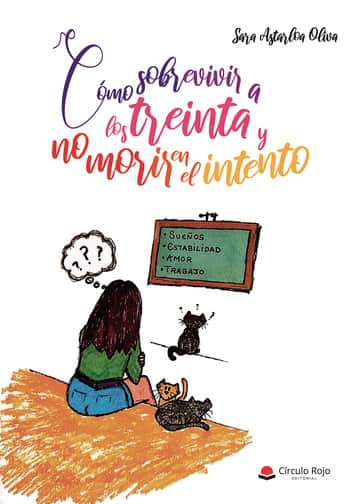 Cómo sobrevivir a los treinta y no morir en el intento