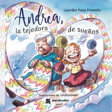 Andrea, la tejedora de sueños