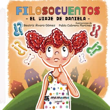 Filosocuentos: El viaje de Daniela