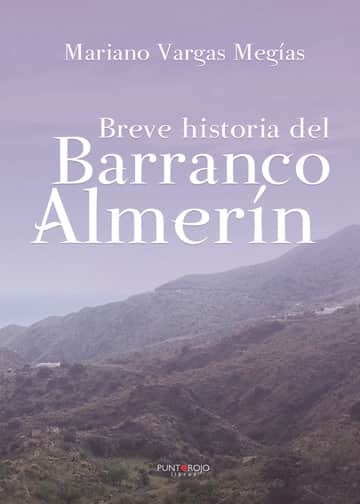 Breve historia del Barranco Almerín