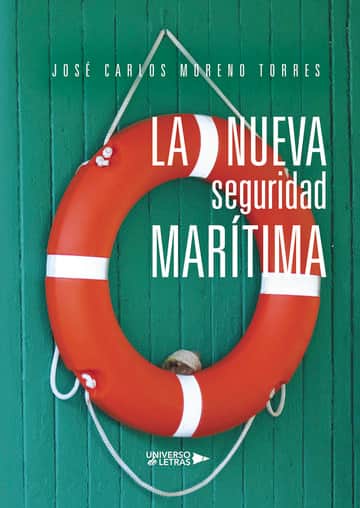 La nueva seguridad marítima