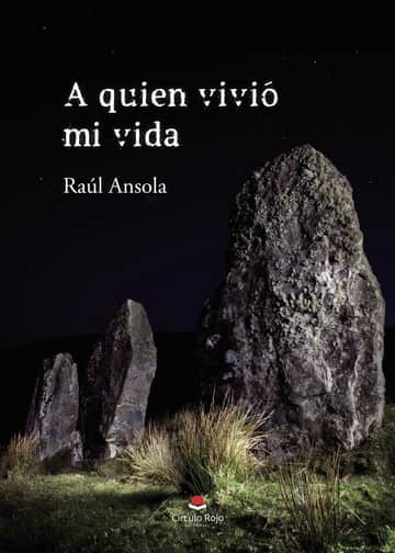 A quien vivió mi vida