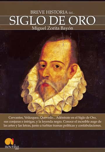 Breve historia del Siglo de Oro