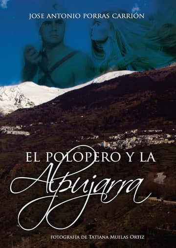 El Polopero y la Alpujarra