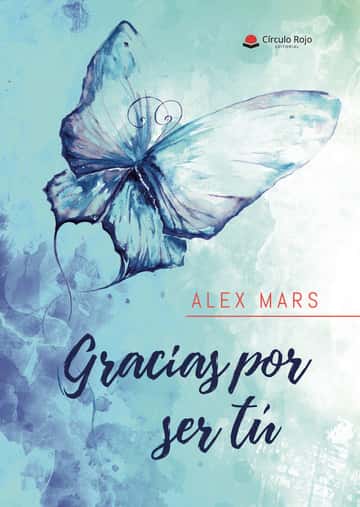 Gracias por ser tú