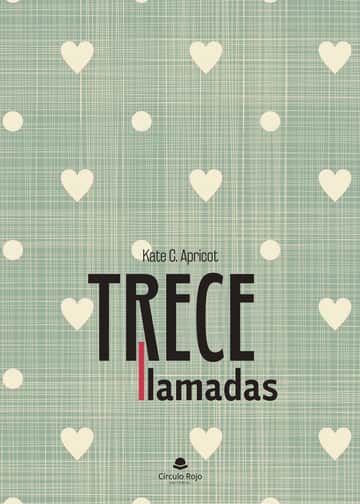Trece llamadas