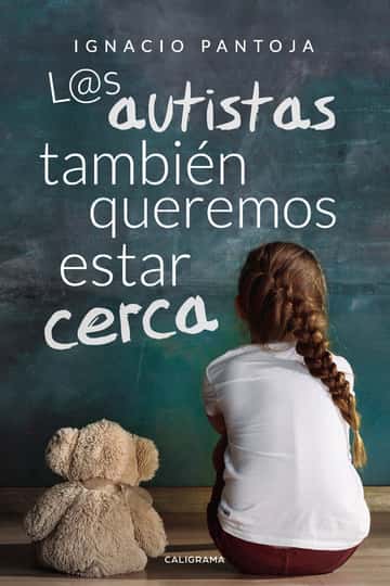 L@s autistas también queremos estar cerca