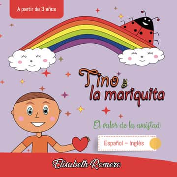 Tino y la mariquita. El valor de la amistad