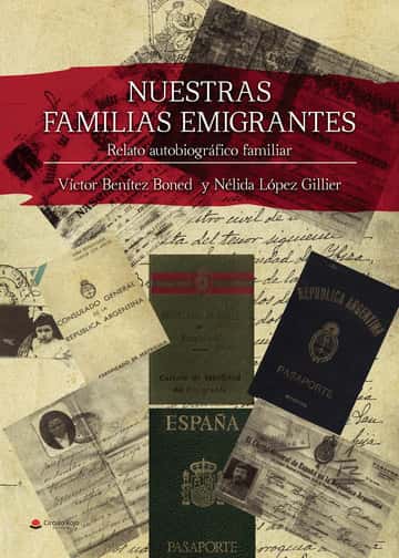 Nuestras familias emigrantes
