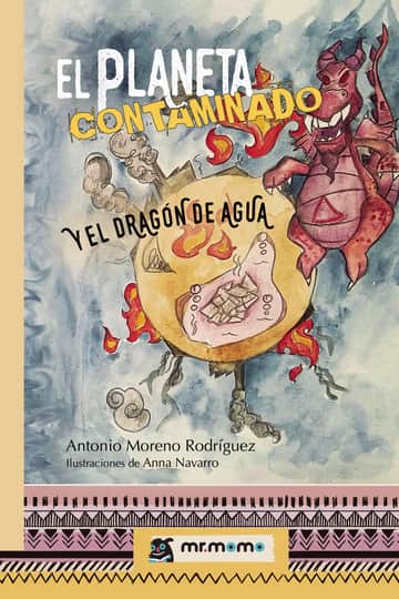 El planeta contaminado y el dragón de agua