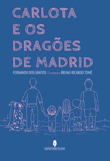 CARLOTA E OS DRAGÕES DE MADRID