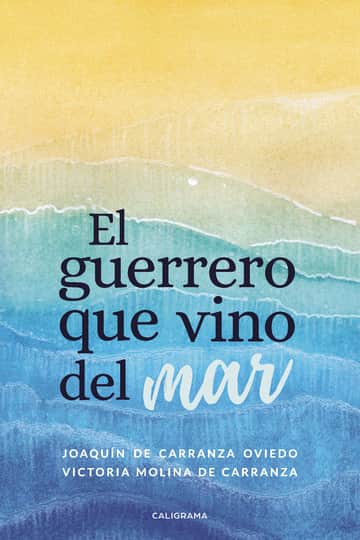 El guerrero que vino del mar