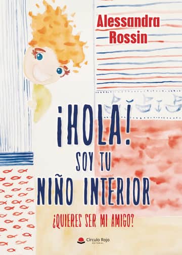 ¡Hola! Soy tu niño interior