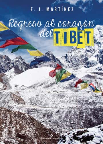 Regreso al corazón del Tíbet