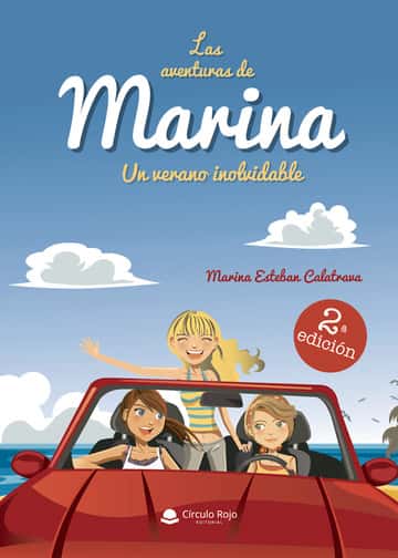 Las aventuras de Marina. Un verano inolvidable: 2ª edición