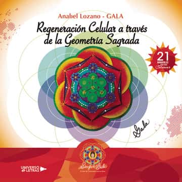 Regeneración Celular A Través De La Geometría Sagrada