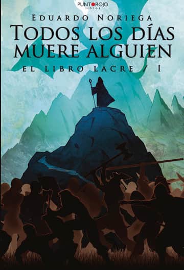 Todos los días muere alguien
