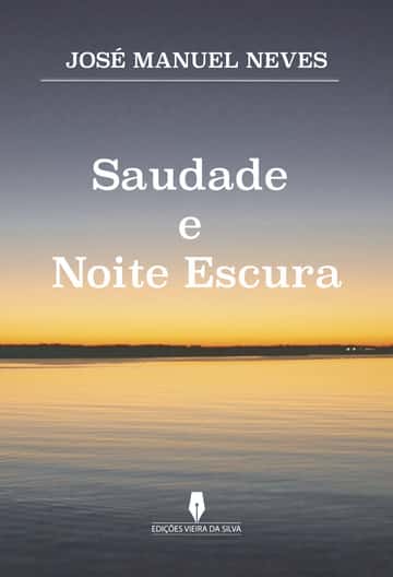 SAUDADE E NOITE ESCURA