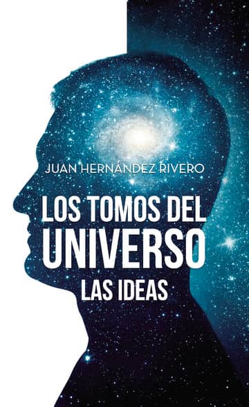 Los tomos del universo: Las ideas