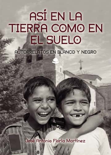Así en la Tierra como en el suelo: Autorrelatos en blanco y negro